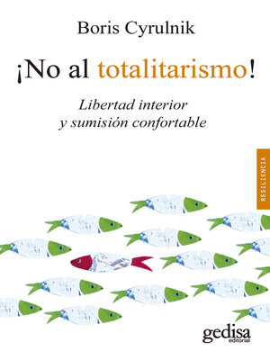 cover image of ¡No al totalitarismo!